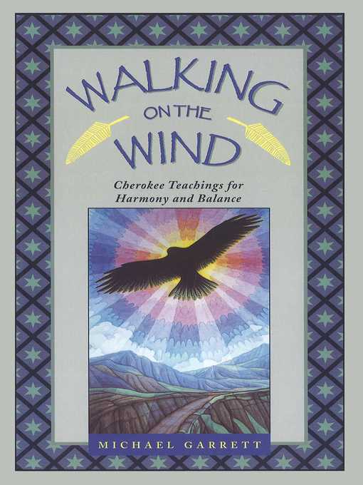 Title details for Walking on the Wind by Michael Tlanusta Garrett - Available